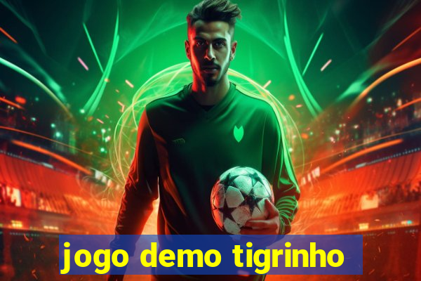 jogo demo tigrinho